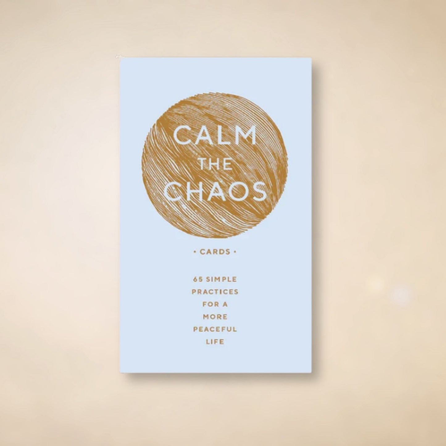 Calm the Chaos Cards
Calm the Chaos Cards: 65 Simple Practices for a More Peaceful Life