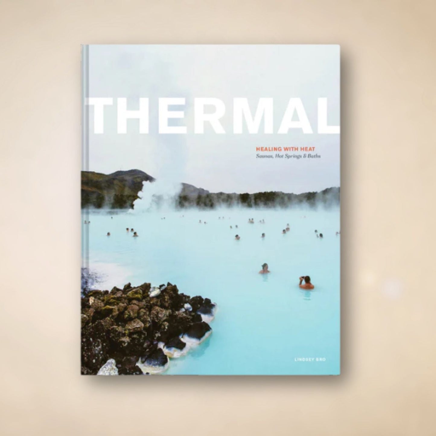 Thermal: Saunas, Hot Springs & Baths